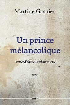 Un prince melancolique